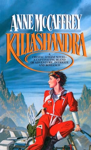 Beispielbild fr Killashandra (Crystal Singer Trilogy) zum Verkauf von Wonder Book
