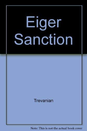 9780345317377: Eiger Sanction