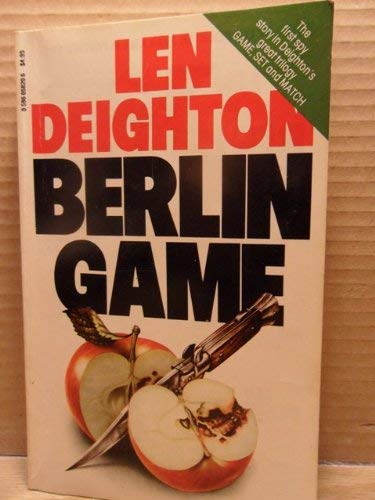 The Berlin Game (9780345317568) by Deighton, Len