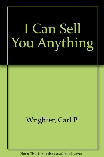 Stock image for I Can Sell You Anythng for sale by HPB Inc.