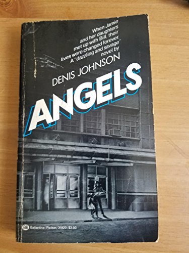 ANGELS (9780345318206) by Johnson, Denis