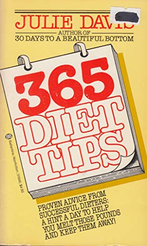 Imagen de archivo de Three Hundred Sixty-Five Diet Tips a la venta por Better World Books