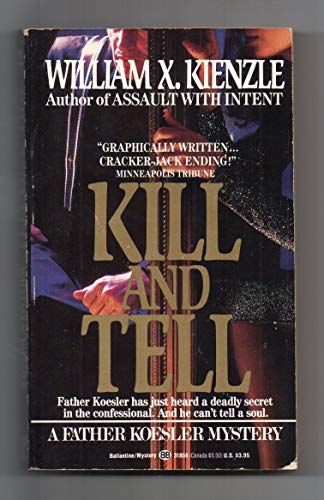 Beispielbild fr Kill and Tell zum Verkauf von Wonder Book