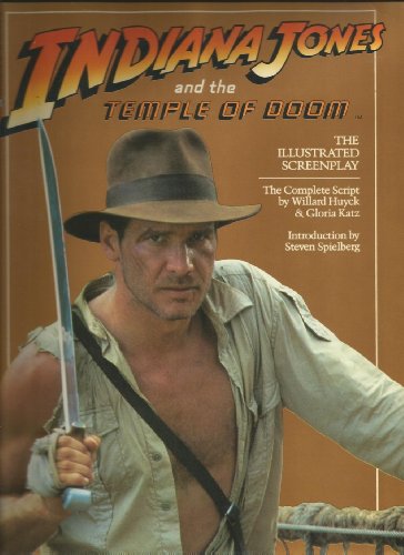 9780345318787: Indiana Jones and the Temple of Doom: The Illustrated Screenplay