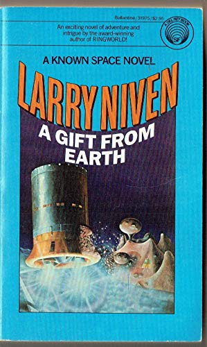 Stock image for Gift from Earth, A 1984 Printing (Science Fiction Novels (Ballantine Books)) for sale by Noble Knight Games