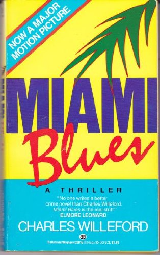 Imagen de archivo de Miami Blues a la venta por SecondSale