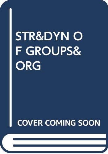 9780345320254: Structure and Dynamics of Organizations and Groups