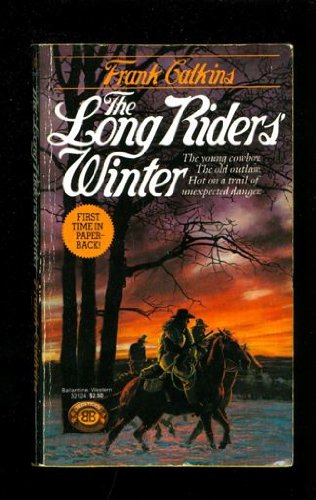 Imagen de archivo de The Long Riders Winter a la venta por Hawking Books