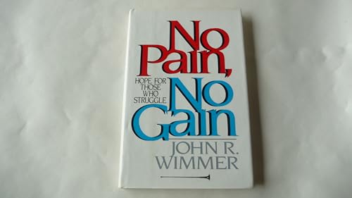 Beispielbild fr No Pain, No Gain zum Verkauf von Wonder Book