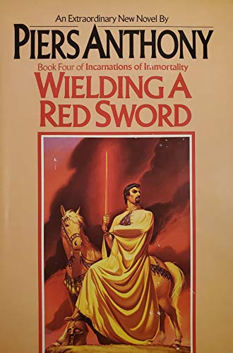 9780345322203: Wielding a Red Sword (Incarnations of Immortality, Book 4)