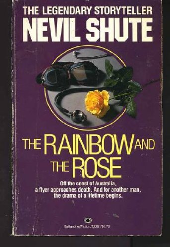 Imagen de archivo de The Rainbow and the Rose a la venta por Better World Books