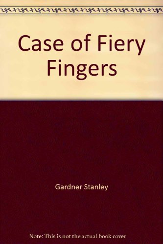9780345322777: Case of Fiery Fingers