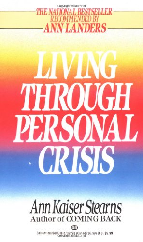 Imagen de archivo de Living Through Personal Crisis a la venta por Your Online Bookstore