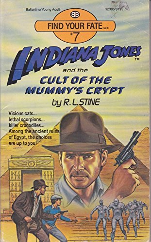Imagen de archivo de Indiana Jones and the Cult of the Mummy's Crypt a la venta por The Book Garden
