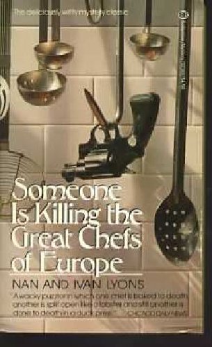 Imagen de archivo de Someone Is Killing the Great Chefs of Europe a la venta por Better World Books