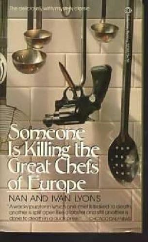 Stock image for Someone Is Killing the Great Chefs of Europe for sale by Better World Books