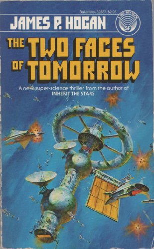 Beispielbild fr The Two Faces of Tomorrow zum Verkauf von Better World Books