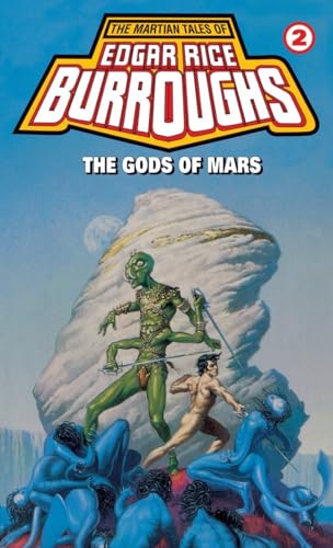9780345324399: Gods of Mars: A Barsoom Novel: 2