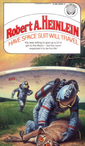 Stock image for Have Spacesuit - Will Travel for sale by Ergodebooks