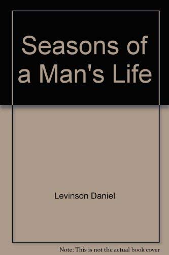 9780345324870: Seasons of a Man's Life