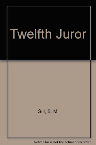 Imagen de archivo de The Twelfth Juror a la venta por ThriftBooks-Dallas