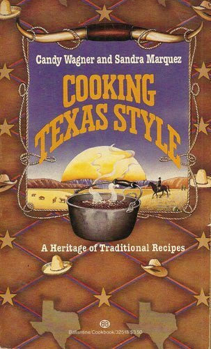 Imagen de archivo de Cooking Texas Style a la venta por Better World Books