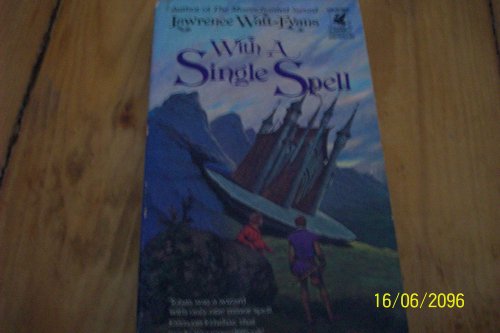 Stock image for With a Single Spell : Legends of Ethshar Book 2 for sale by Wally's Books