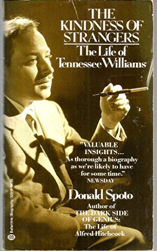 Beispielbild fr The Kindness of Strangers: The Life of Tennessee Williams zum Verkauf von Wonder Book