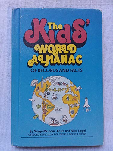 Imagen de archivo de The Kids' World Almanac of Records and Facts a la venta por Bank of Books