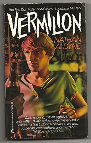 Stock image for Vermilion (The First Dan Valentine/Clarisse Lovelace Mystery) for sale by Voyageur Book Shop