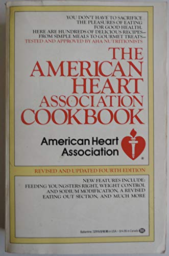 Beispielbild fr American Heart Association Cookbook: Fourth Edition zum Verkauf von Wonder Book