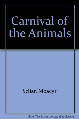 Beispielbild fr Carnival of the Animals zum Verkauf von Bookmans