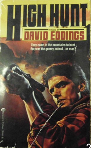 High Hunt (9780345328878) by Eddings, David