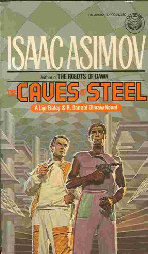 Beispielbild fr Caves of Steel zum Verkauf von ThriftBooks-Dallas