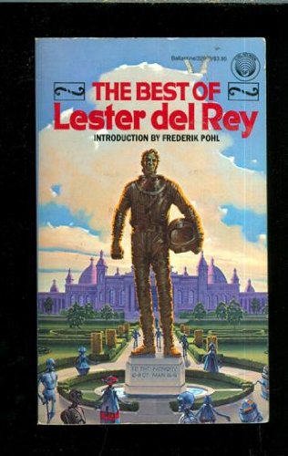 Beispielbild fr Best of Lester del Rey zum Verkauf von Half Price Books Inc.