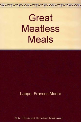 Beispielbild fr Great Meatless Meals zum Verkauf von ThriftBooks-Atlanta