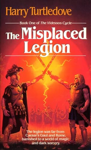 THE VIDESSOS CYCLE; BOOK ONE(1)-THE MISPLACED LEGION