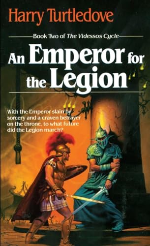 9780345330680: An Emperor for the Legion