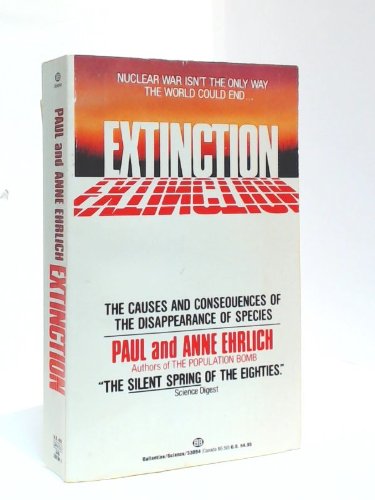 Stock image for Extinction : The Causes and Consequences of the Disappearance of Species for sale by Better World Books