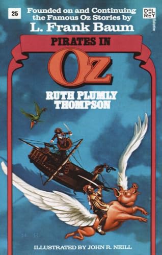 Imagen de archivo de Pirates in Oz (Wonderful Oz Books, No 25) a la venta por ThriftBooks-Dallas