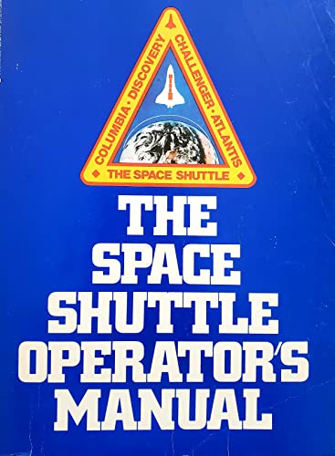 9780345331038: Space Shuttle Operators' Manual