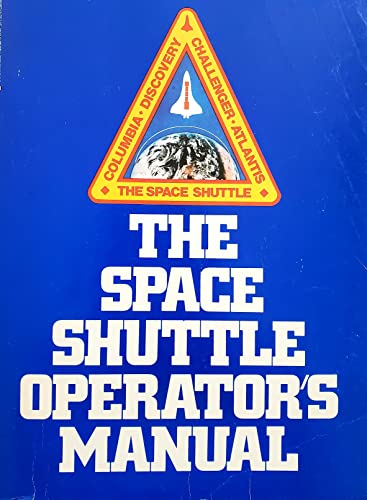 Stock image for The Space Shuttle Operators' Manual for sale by Wonder Book