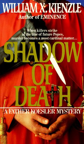 Shadow of Death (9780345331106) by Kienzle, William X.