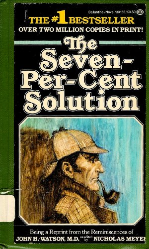 Stock image for The Seven-Percent Solution for sale by Better World Books