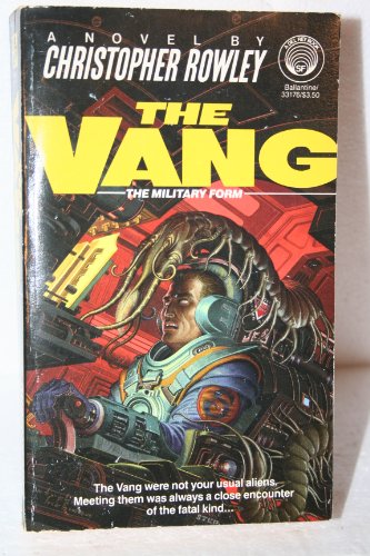9780345331762: The Vang: The Military Form