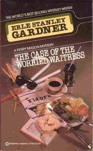 9780345331939: The Case of the Worried Waitress