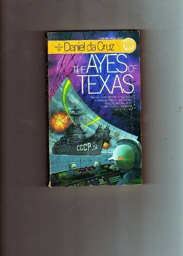 Beispielbild fr The Ayes of Texas zum Verkauf von Better World Books