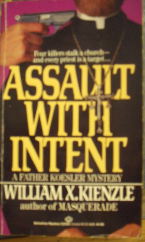 9780345332837: Assault with Intent