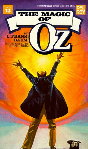 Imagen de archivo de The Magic of Oz (Wonderful Oz Books) a la venta por Wonder Book
