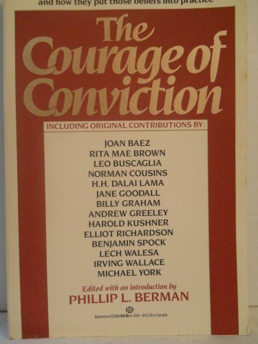 Stock image for The Courage of Conviction for sale by Once Upon A Time Books